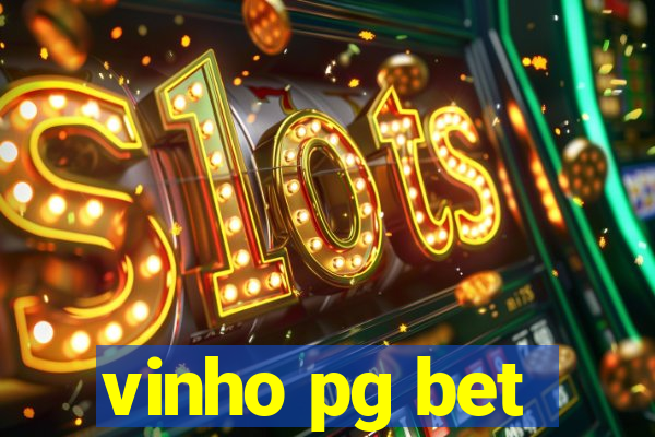 vinho pg bet